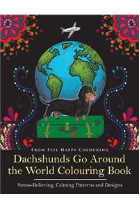 Dachshunds Go Around the World Colouring Book