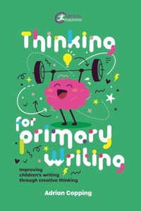 Thinking for Primary Writing