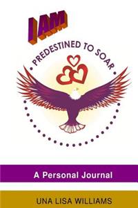 Predestined to Soar Journal
