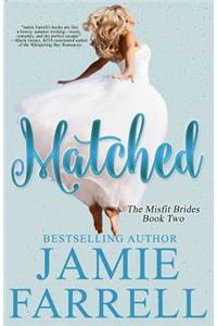 Matched