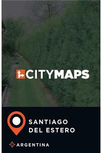City Maps Santiago del Estero Argentina