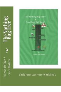 The Nothing Bug Tree Activity Workbook