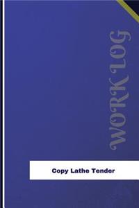 Copy Lathe Tender Work Log