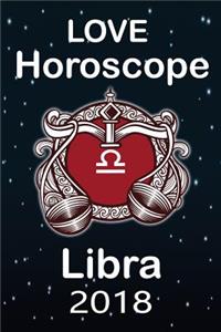Libra Love Astrology 2018