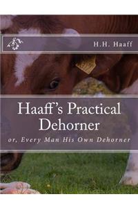 Haaff's Practical Dehorner