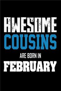 Awesome Cousins Are Born In February