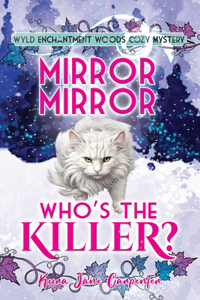 Mirror mirror, who's the killer?