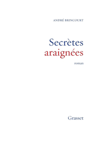 Secrètes araignées