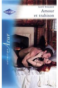 Amour Et Trahison (Harlequin Azur)