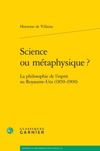 Science Ou Metaphysique ?