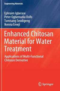 Enhanced Chitosan Material for Water Treatment