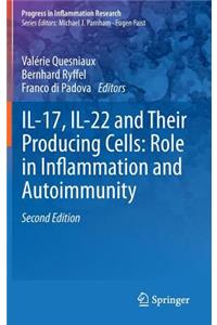 Il-17, Il-22 and Their Producing Cells: Role in Inflammation and Autoimmunity