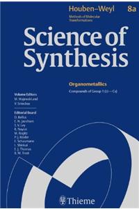 Science of Synthesis: Houben-Weyl Methods of Molecular Transformations Vol. 8a