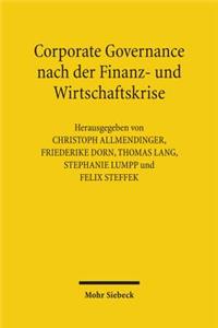 Corporate Governance nach der Finanz- und Wirtschaftskrise