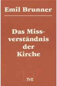 Das Missverstandnis Der Kirche