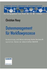 Datenmanagement Für Workflowprozesse