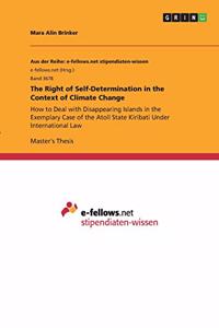 Right of Self-Determination in the Context of Climate Change