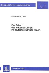 Der Schutz des Industrial Design im deutschsprachigen Raum