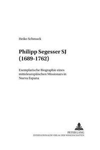 Philipp Segesser Sj (1689-1762)