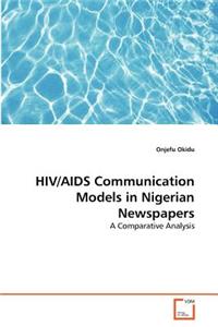 HIV/AIDS Communication Models in Nigerian Newspapers