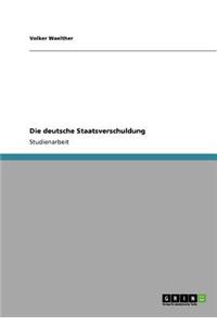Die deutsche Staatsverschuldung