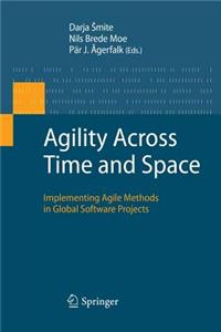 Agility Across Time and Space