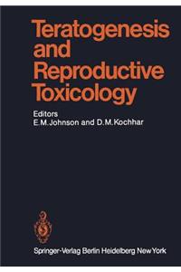 Teratogenesis and Reproductive Toxicology