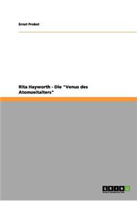 Rita Hayworth - Die 