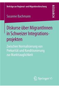 Diskurse Über Migrantinnen in Schweizer Integrationsprojekten