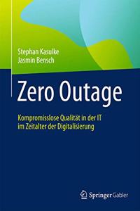 Zero Outage