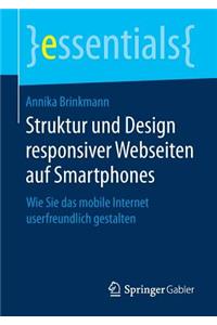 Struktur Und Design Responsiver Webseiten Auf Smartphones
