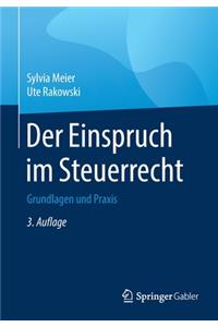 Der Einspruch Im Steuerrecht