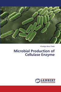 Microbial Production of Cellulase Enzyme