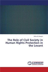 Role of Civil Society in Human Rights Protection in the Levant