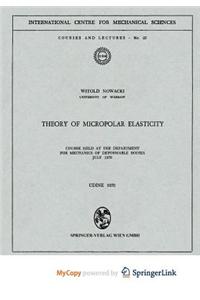 Theory of Micropolar Elasticity