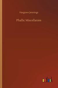 Phallic Miscellanies