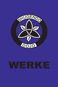 Shugendo Dojo Werke