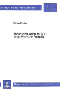 Theoriediskussion Der SPD in Der Weimarer Republik