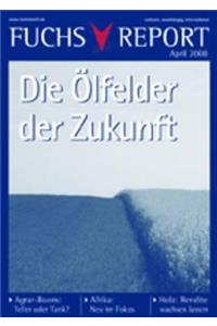 Die Ölfelder der Zukunft