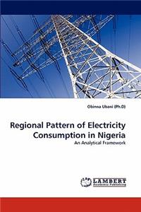 Regional Pattern of Electricity Consumption in Nigeria