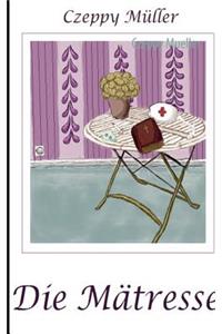 Die Mätresse