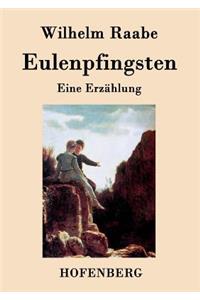 Eulenpfingsten