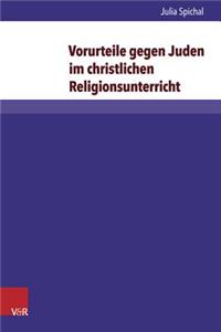 Vorurteile Gegen Juden Im Christlichen Religionsunterricht