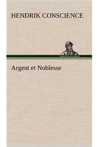 Argent et Noblesse