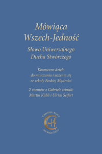 Mówiąca Wszech-Jednośc