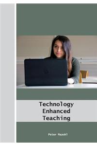 Technology Enhanced Teaching