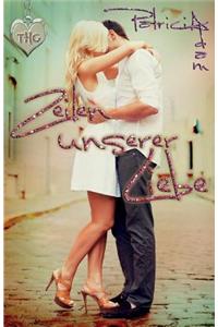 Zeilen Unserer Liebe