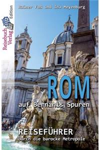 ROM Auf Berninis Spuren