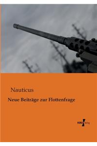 Neue Beiträge zur Flottenfrage