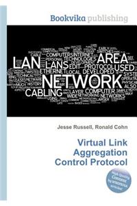 Virtual Link Aggregation Control Protocol